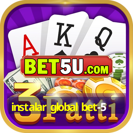 instalar global bet